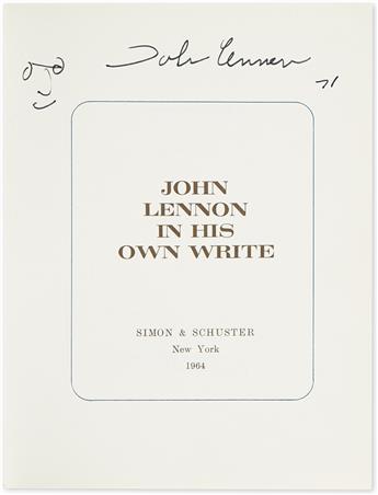 (BEATLES, THE.) LENNON, JOHN. Two books, each dated and Signed, John Lennon / 71: In His Own Write * A Spaniard in the Works.